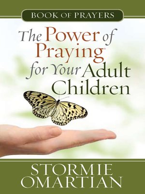 cover image of The Power of Praying for Your Adult Children Book of Prayers